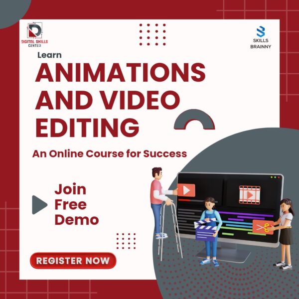 Animations & Video Editing