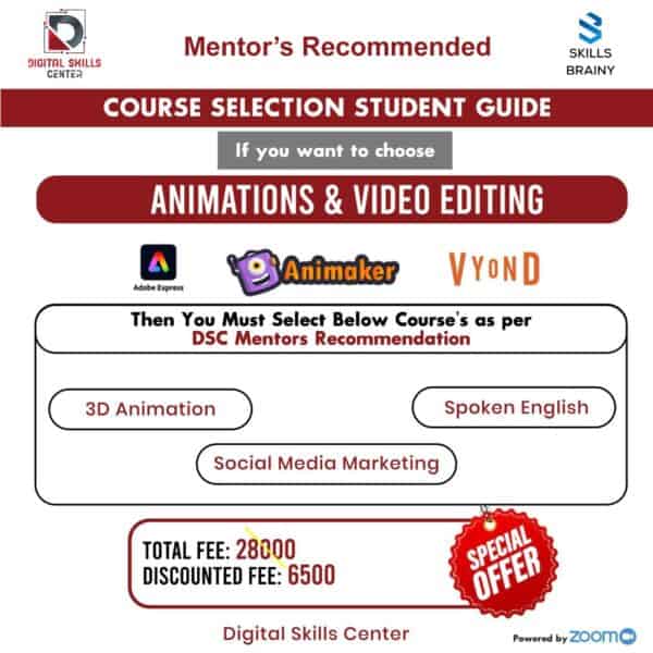 Animation & Video Editing + Mentor’s Deal (4-in-1 Skills Pack)
